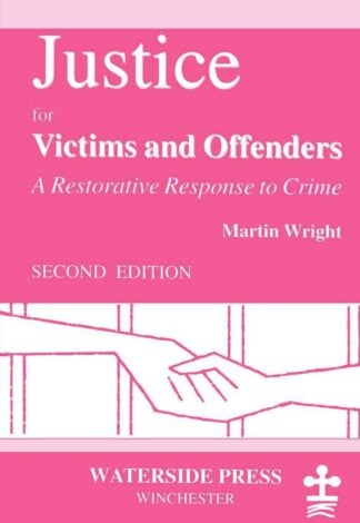 Justice for Victims and Offenders by Martin Wright - book cover