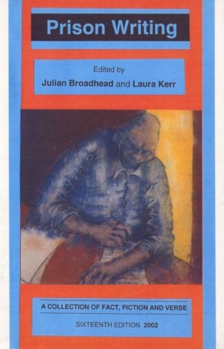 Prison Writing by Julian Broadhead and Laura Kerr - book cover