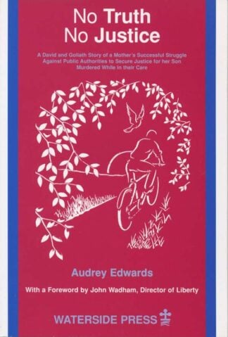 No Truth No Justice by Audrey Edwards - book cover
