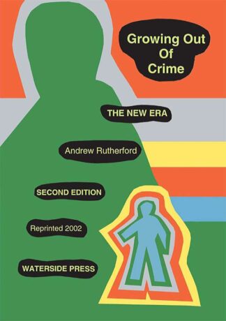 Growing Out of Crime by Andrew Rutherford - book cover