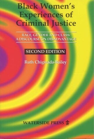 Black Women's Experiences of Criminal Justice by Ruth Chigwada-Bailey - book cover