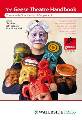 The Geese Theatre Handbook by Clark Baim