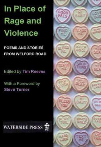 In Place of Rage and Violence by Tim Reeves - book cover