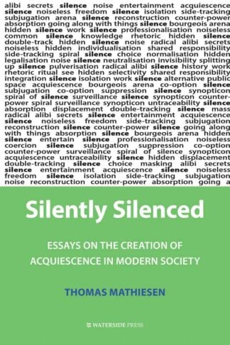 Silently Silenced by Thomas Mathiesen - book cover