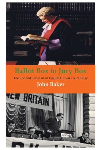 Ballot Box to Jury Box by John Baker - book cover