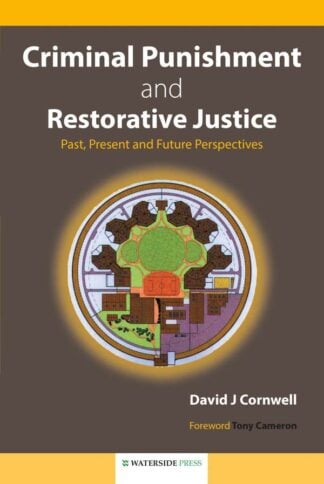Criminal Punishment and Restorative Justice by David J Cornwell - book cover