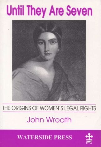 Until They Are Seven by His Honour John Wroath - book cover