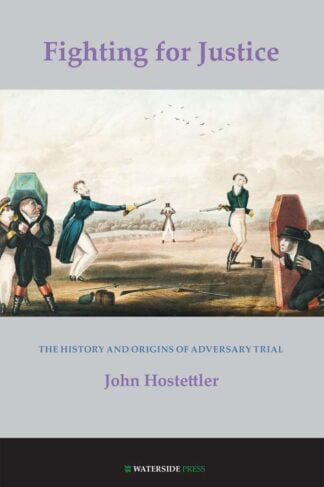 Fighting for Justice by John Hostettler - book cover