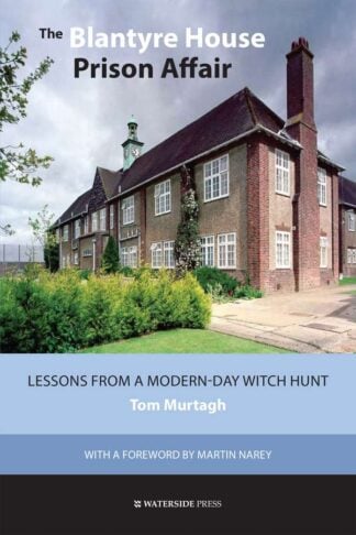 The Blantyre House Prison Affair by Tom Murtagh OBE - book cover