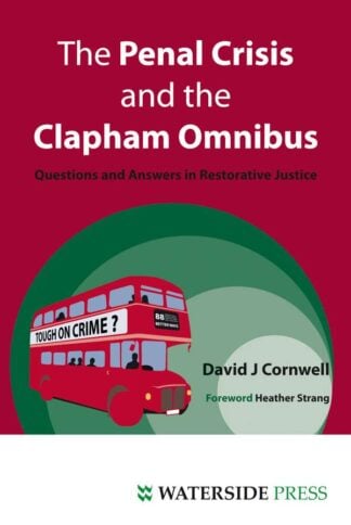 The Penal Crisis and the Clapham Omnibus by David J Cornwell - book cover