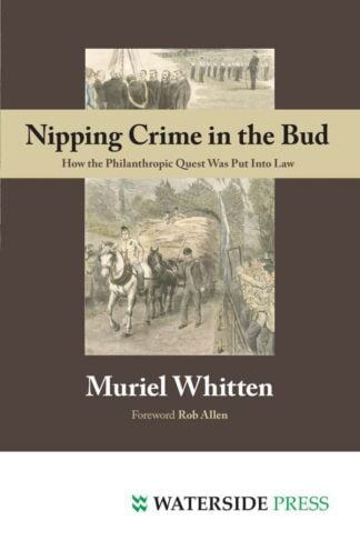 Nipping Crime in the Bud by Muriel Whitten - book cover