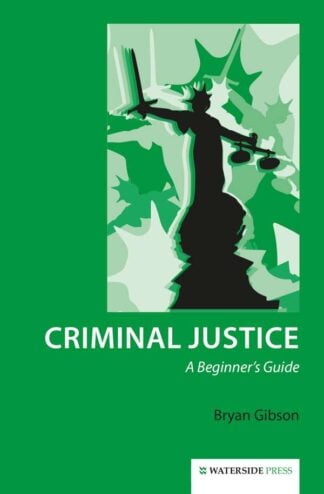 Criminal Justice by Bryan Gibson - book cover