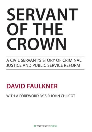 Servant of the Crown by David Faulkner - book cover