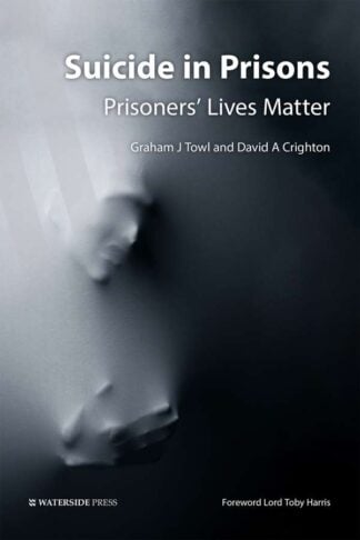Suicide in Prisons by Graham Towl and David Crighton - book cover