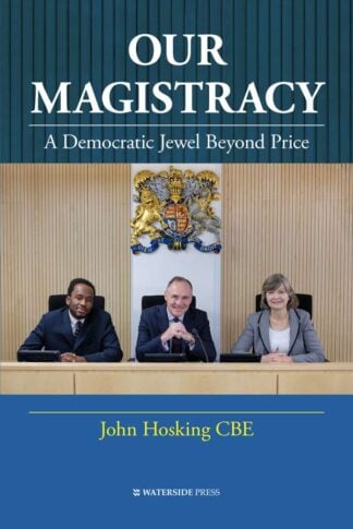 Our Magistracy by John Hosking - book cover