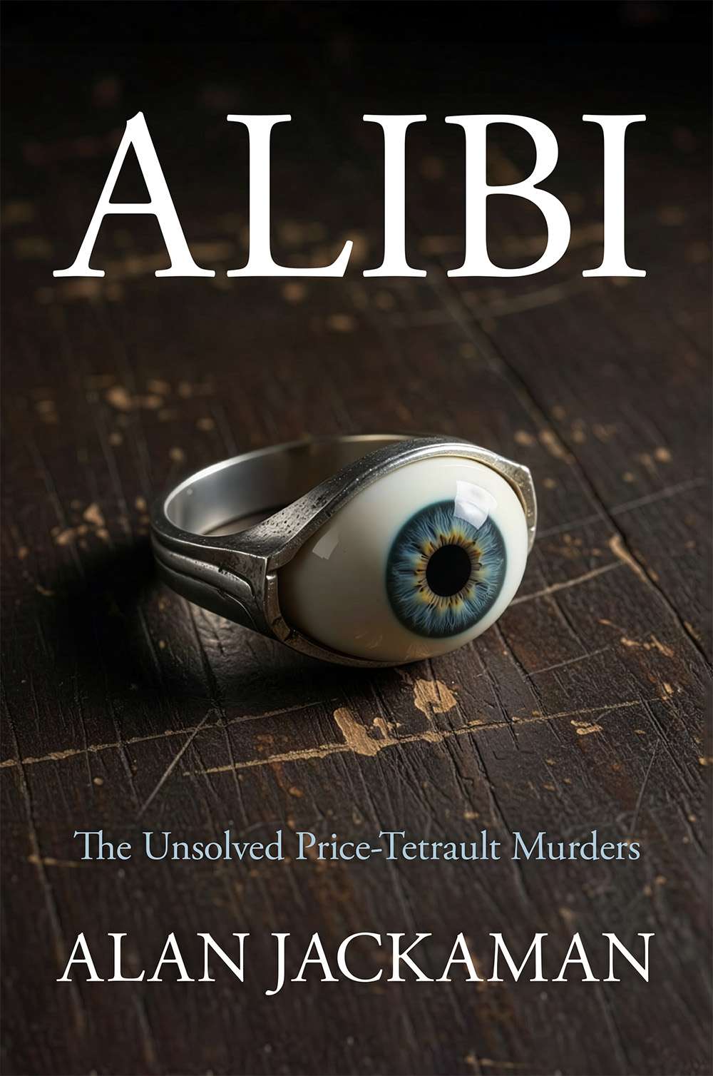 Cover image: Alibi by Alan Jackaman